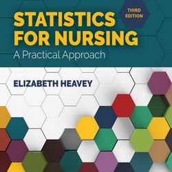 Statistics for Nursing: A Practical Approach: A Practical Approach 3rd Edition PDF Instant Download