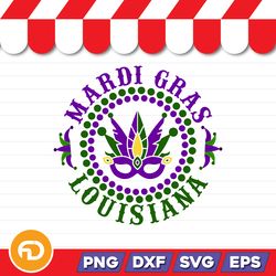 Mardi Gras Louisiana SVG, PNG, EPS, DXF Digital Download