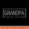 Grandpa Est 2024 First Fathers Day Promoted To New Granddad - Sublimation patterns PNG - Vibrant and Eye-Catching Typography