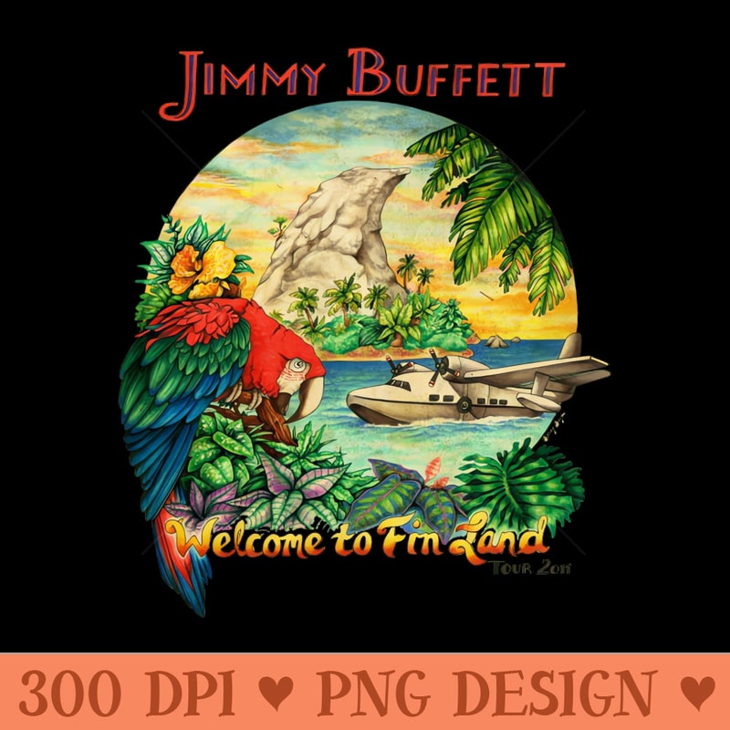 Jimmy Buffett Welcome to fin land - High-Quality PNG Download - Convenience