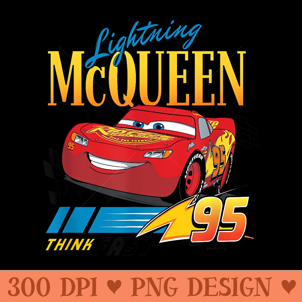 Cars Lightning McQueen Think Fast - PNG Templates - Spice Up Your Sublimation Projects