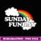 Sunday Funday retro rainbow cute rainbow - PNG Transparent Sublimation Design