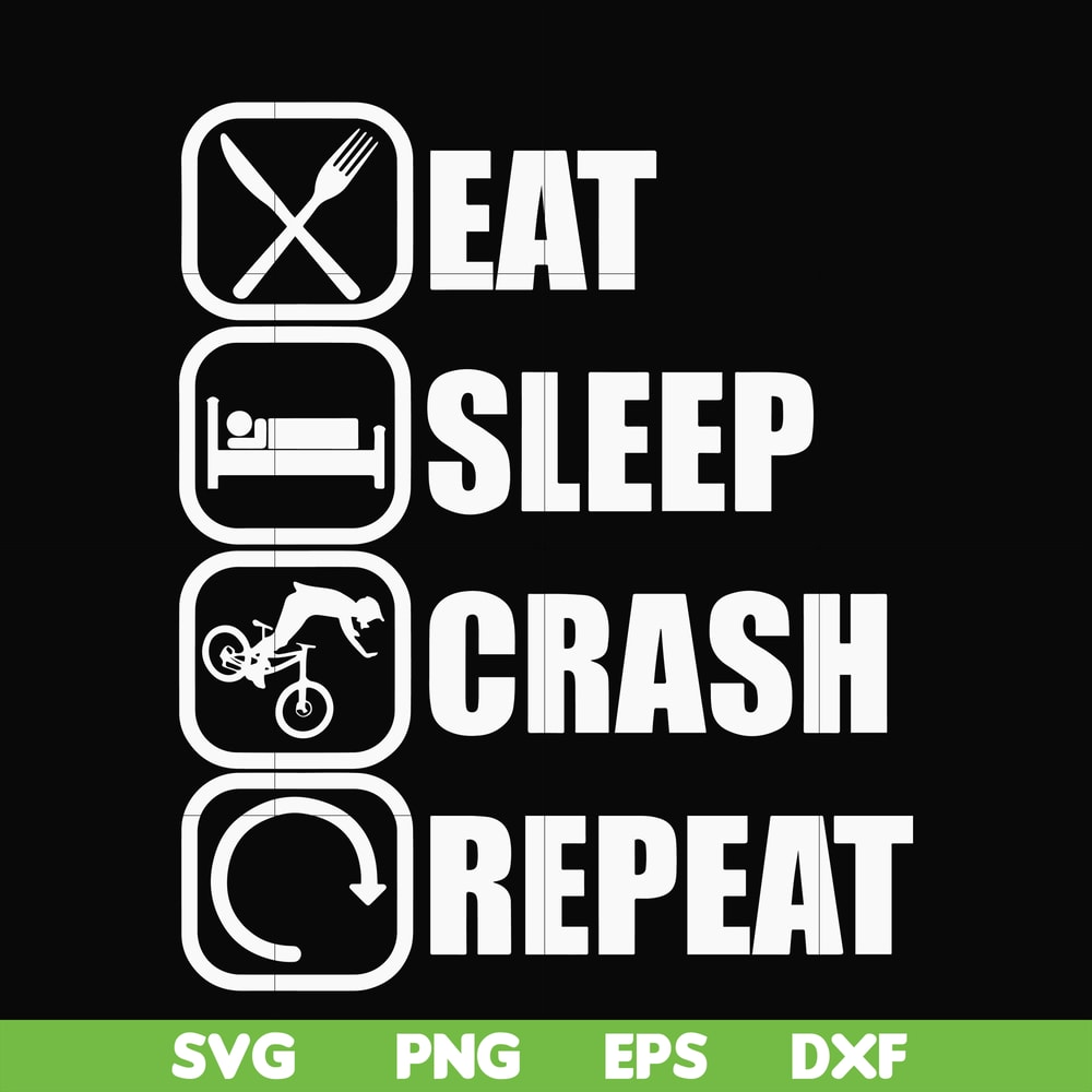 OTH0016-eat, sleep, crash, repeat svg, png, dxf, eps digital file OTH0016.jpg