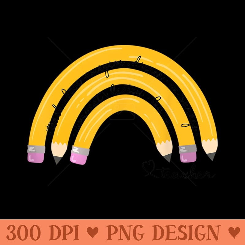 Teach Love Inspire Rainbow Pencil Teacher Back To School - Download PNG Graphics - Customer Support