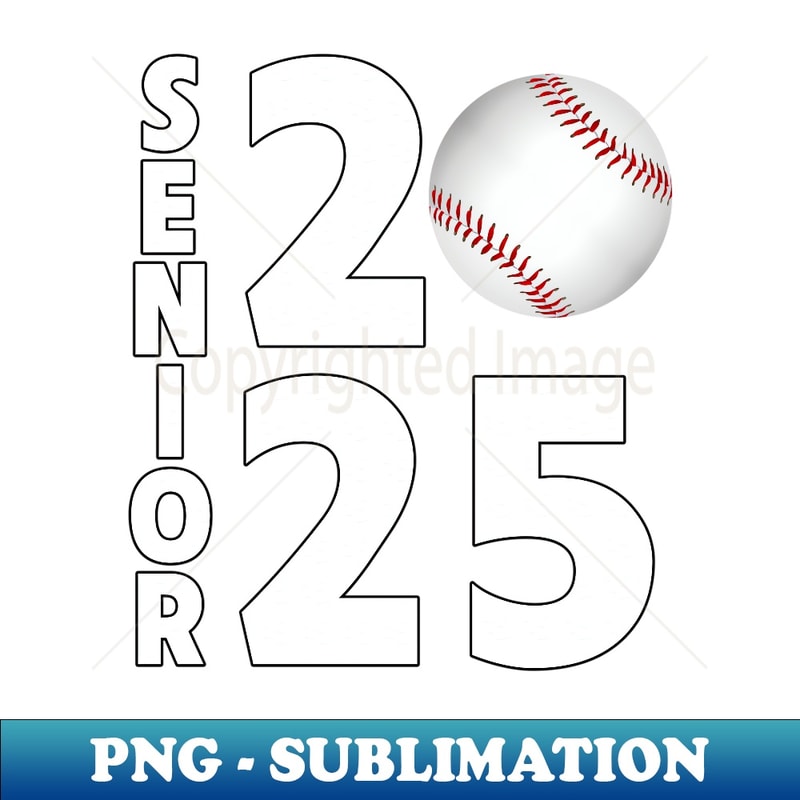 Baseball Player Senior Class of 2025 Student Athlete Grad - Decorative Sublimation PNG File