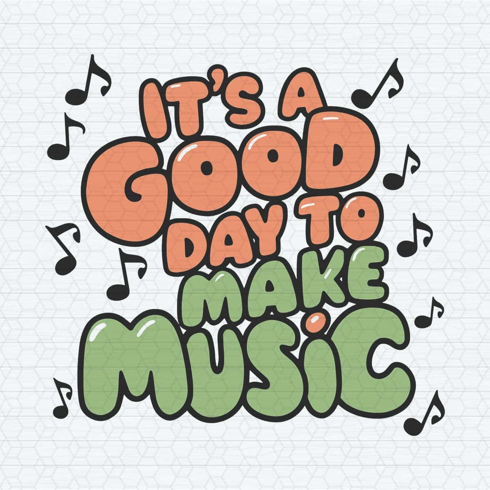 ChampionSVG-Back-To-School-It’s-A-Good-Day-To-Make-Music-SVG.jpg