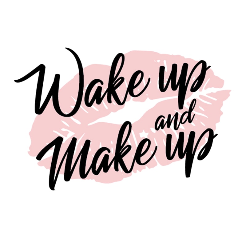 Wake-up-and-make-up-SVG-HB30072076.jpg