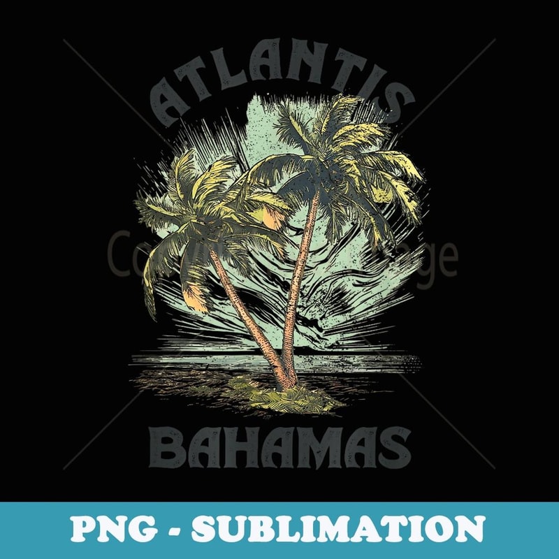 Atlantis Bahamas Palms Vintage Beach - Sublimation PNG File