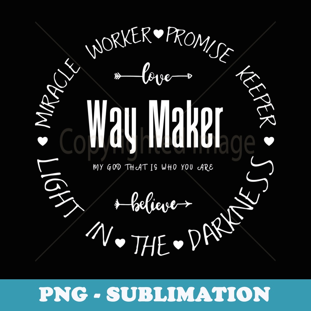 Waymaker Miracle Worker Promise Keeper of Vintage Christians - PNG Transparent Sublimation Design