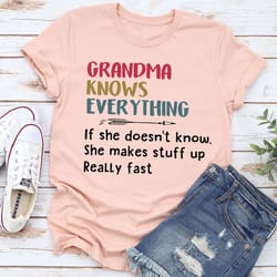 grandma knows everything t-shirt