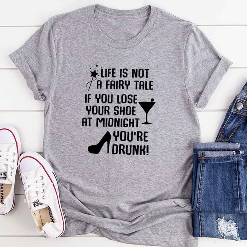 Life Is Not A Fairytale T-Shirt 1.jpg