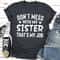 Don't Mess With My Sister That's My Job 1.jpg