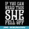 If You Can Read This She Fell Off - Motorcyclist Present - Sublimation PNG File