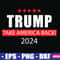 Donald Trump 2024 Take America Back Election SVGTrump SVGDonald Trump 2024 SVG 0