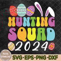 egg hunting squad 2024 easter egg hunt svg, egg hunting squad svg, easter svg, eps, png, dxf