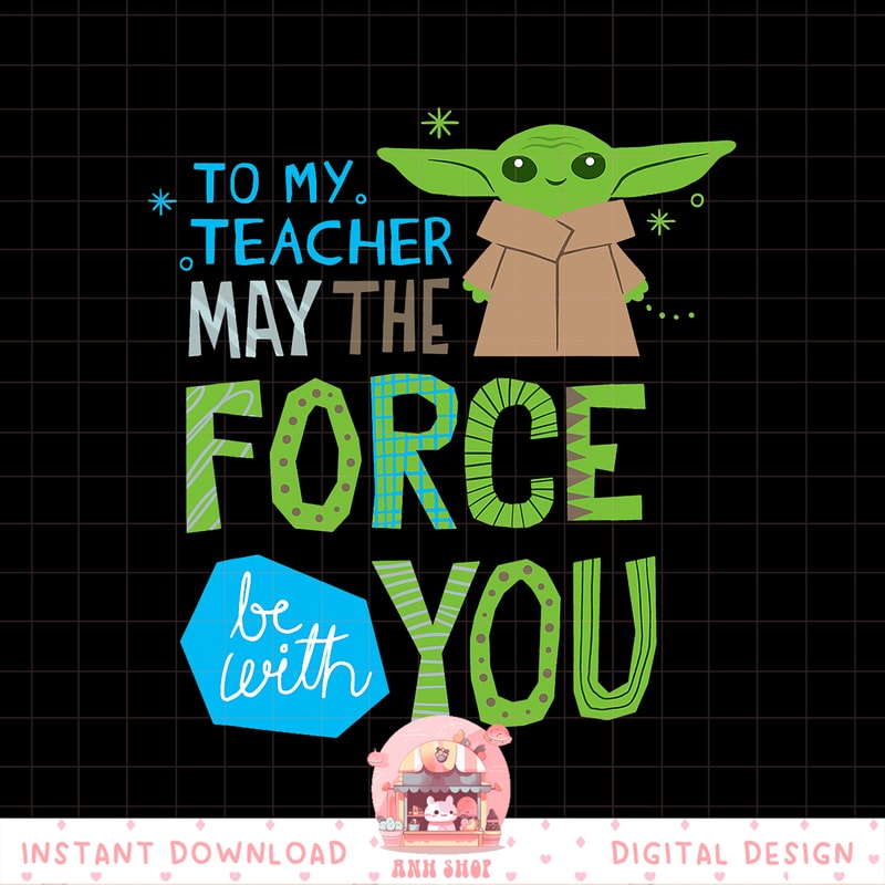 Star Wars The Mandalorian Grogu May The Force Be with You png, digital download, instant .jpg