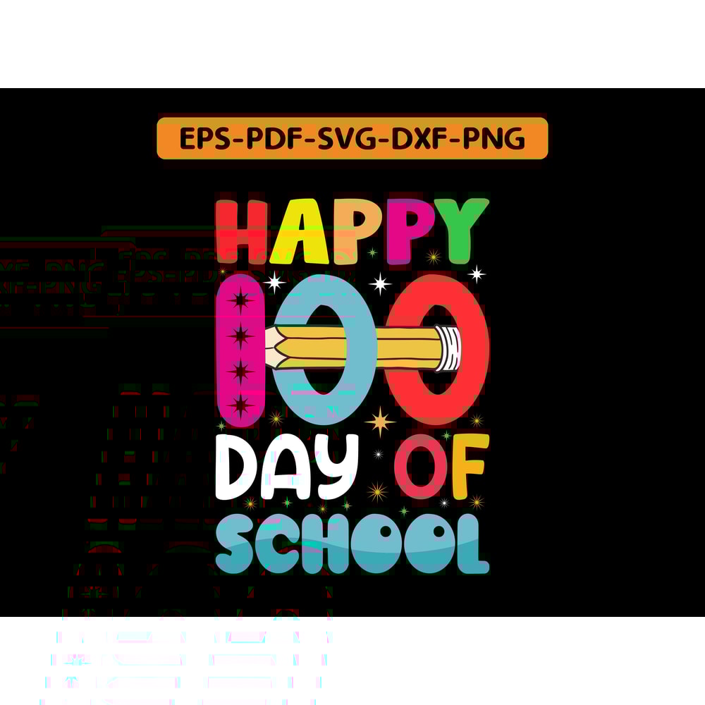 Happy100 Day Of School 0