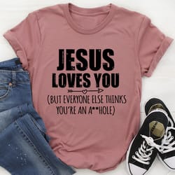 jesus loves you tee