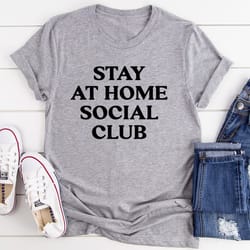 stay at home social club tee