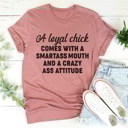 loyal chick tee