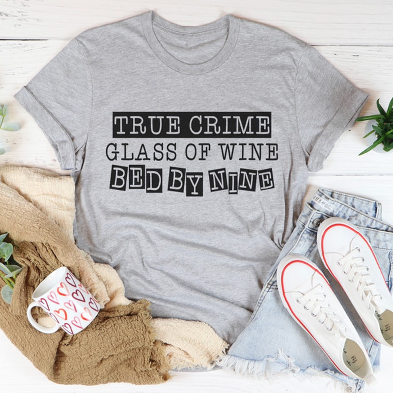 True Crime Glass Of Wine Bed By Nine Tee..jpg