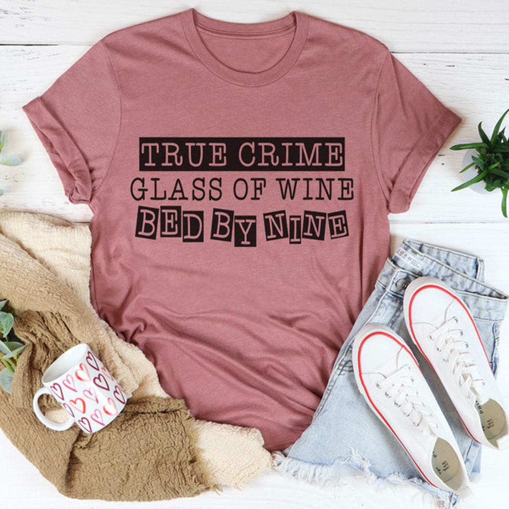 True Crime Glass Of Wine Bed By Nine Tee.jpg