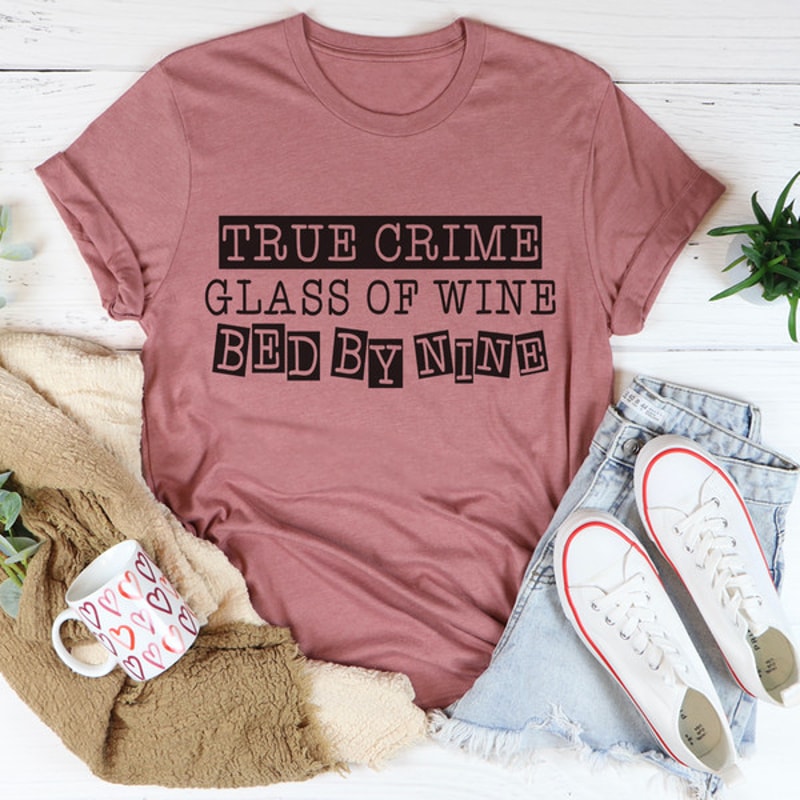 True Crime Glass Of Wine Bed By Nine Tee.jpg