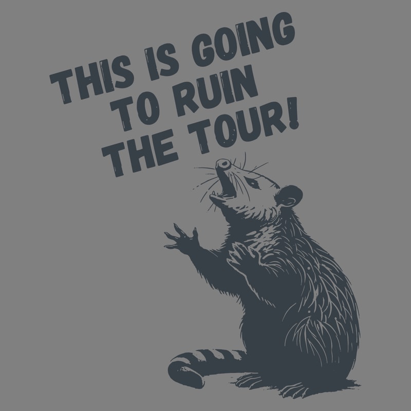 This-Is-Going-To-Ruin-The-Tour-Possum-Meme-SVG-0207241045.png