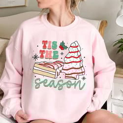 christmas tree cake sweatshirt, little debbie holiday cake sweatshirt, tis the season sweatshirt, tree cake holiday shir