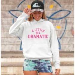 novelty hooded sweatshirt, a little bit dramatic, unisex heavy blend hooded sweatshirt