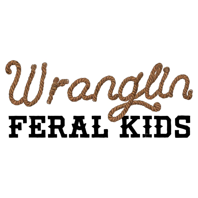 Wrangling-Feral-Kids-Rope-Png-Digital-Download-Files-2905242030.png