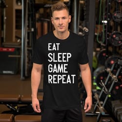 eat sleep game repeat unisex t-shirt